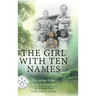 The Girl with Ten Names