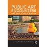 Public Art Encounters: Art, Space and Identity