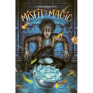 Misfit's Magic: The Last Halloween