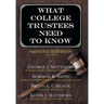 What College Trustees Need to Know: Second Edition 2019-2020