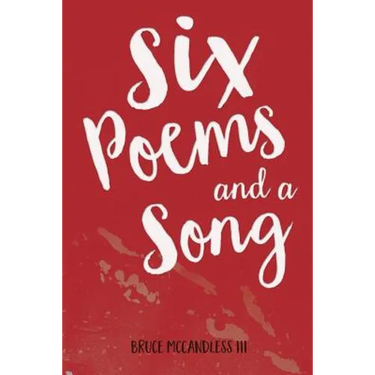 Six Poems and a Song