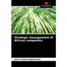 Strategic management of African companies