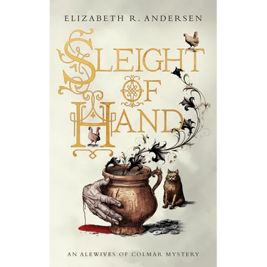Sleight of Hand: An Alewives of Colmar mystery