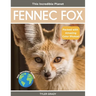 Fennec Fox: Fascinating Animal Facts for Kids
