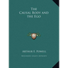 The Causal Body and the Ego
