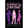 The Resilience of Women in Pursuit