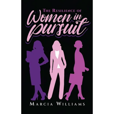 The Resilience of Women in Pursuit