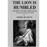 The Lion is Humbled