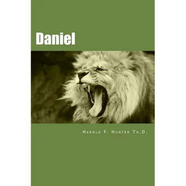 Daniel: Made Easy for the Layman