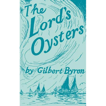 The Lord's Oysters
