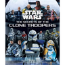 Star Wars: The Secrets of the Clone Troopers