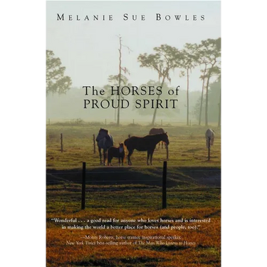 The Horses of Proud Spirit