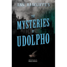 Ann Radcliffe's The Mysteries of Udolpho