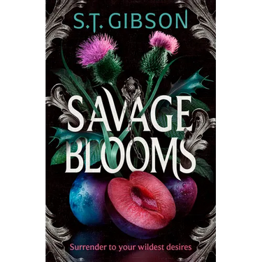 Savage Blooms
