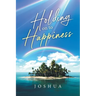 Holding On to Happiness