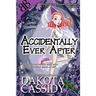 Accidentally Ever After
