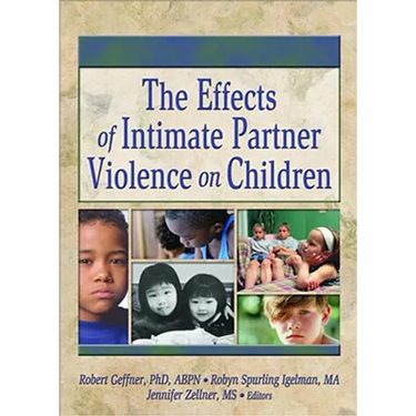 The Effects of Intimate Partner Violence on Children