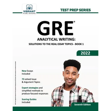 GRE Analytical Writing: Solutions to the Real Essay Topics - Book 1