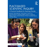Place-Based Scientific Inquiry: A Practical Handbook for Teaching Outside