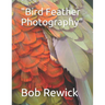 Bird Feather Photography