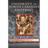 University of North Carolina Football