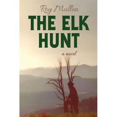 The Elk Hunt