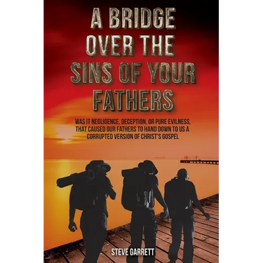A Bridge Over the Sins of Your Fathers