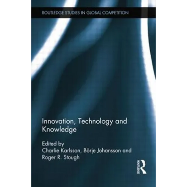 Innovation, Technology and Knowledge