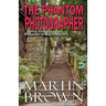 The Phantom Photographer