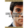 All Too Human: A Political Education