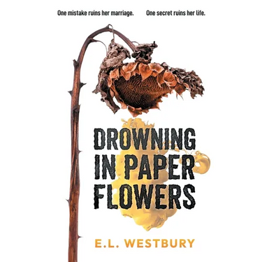 Drowning in Paper Flowers