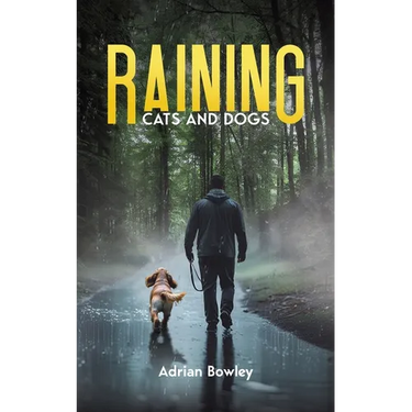 Raining Cats and Dogs