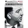 The Man who Killed Apartheid: The Life of Dimitri Tsafendas: New Updated Version (Color)