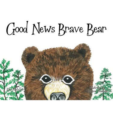 Good News Brave Bear