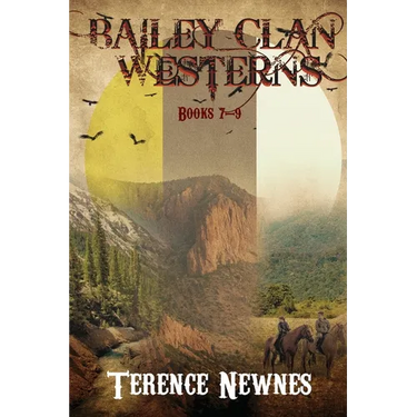 Bailey Clan Westerns - Books 7-9