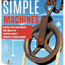 Simple Machines Energy, Force and Motion Kids Ages 8-10 Science Grade 3 Children's Physics Books
