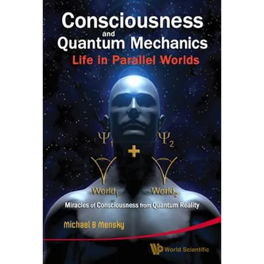 Consciousness & Quantum Mechanics: Li..