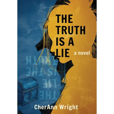 The Truth is a Lie