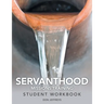 Servanthood Missions Training: Student Workbook