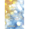 Gifts Glittering and Poisoned: Spectacle, Empire, and Metaphysics