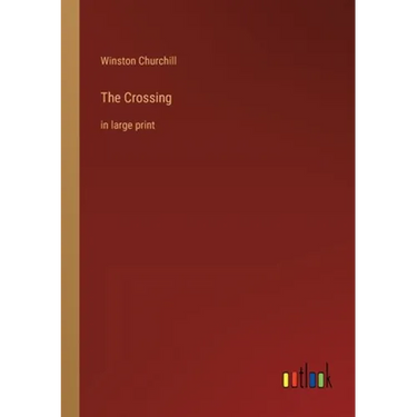 The Crossing: in large print
