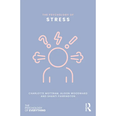 The Psychology of Stress