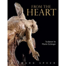 From the Heart: Sculpture of Martin Eichinger