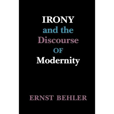 Irony and the Discourse of Modernity