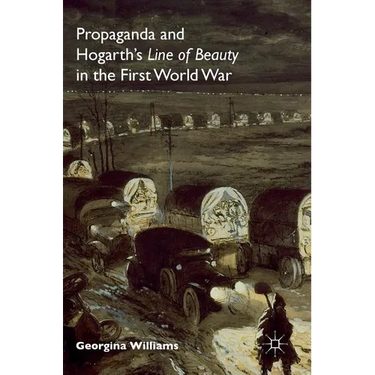 Propaganda and Hogarth's Line of Beauty in the First World War
