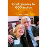 Grief: journey to GOD and us