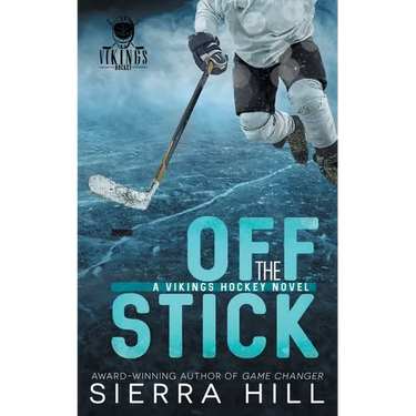 Off the Stick: A Vancouver Vikings Hockey Romance