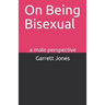 On Being Bisexual: a male perspective
