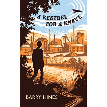 A Kestrel for a Knave (Valancourt 20th Century Classics)
