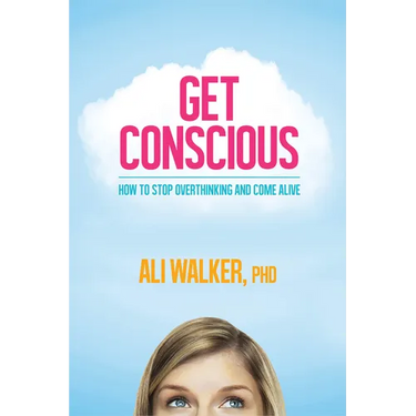 Get Conscious